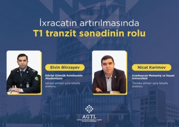İXRACATIN ARTIRILMASINDA T1 TRANZİT SƏNƏDİNİN ROLU