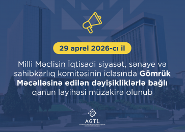 Gömrük Məcəlləsinə edilən dəyişikliklərl...