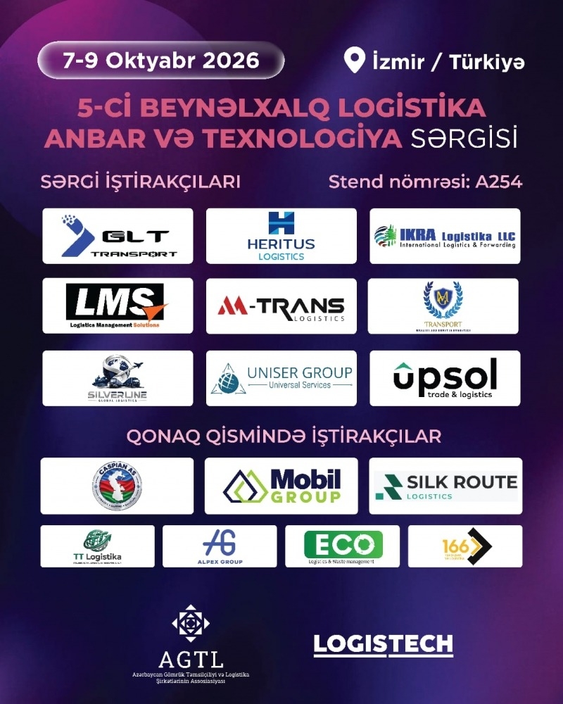 AGTL və üzv şirkətləri LOGISTECH 2026 sərgisində təmsil olunacaq